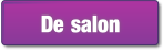De salon.